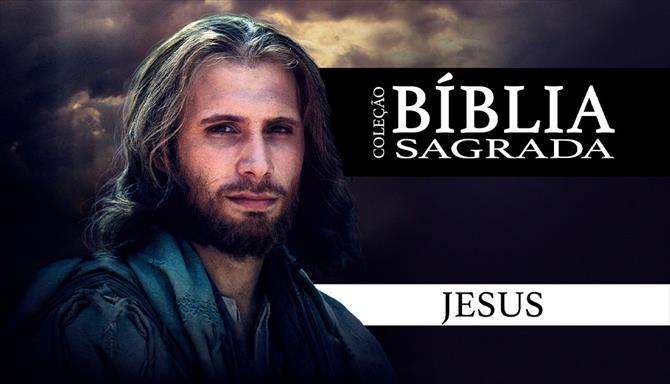 Coleção Bíblia Sagrada - Jesus