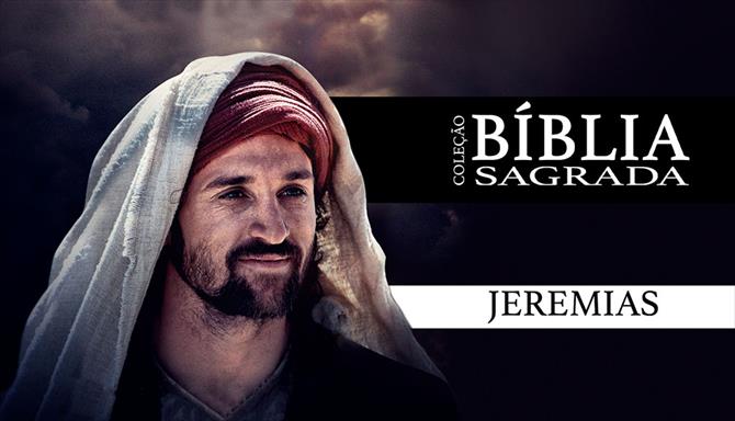 Coleção Bíblia Sagrada - Jeremias