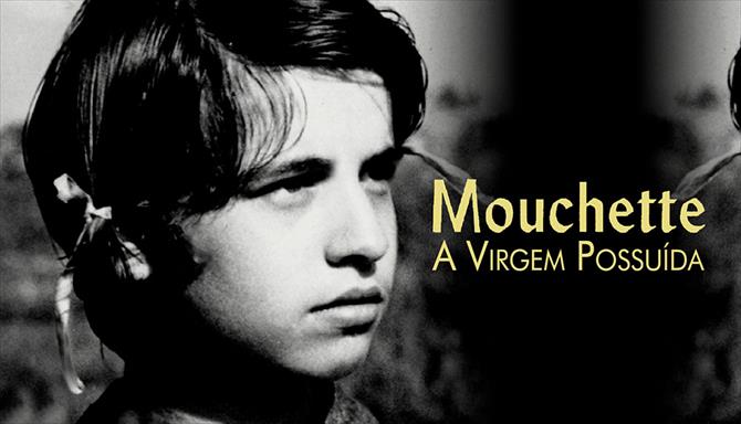 Mouchette - A Virgem Possuída