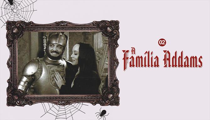 A Família Addams - 2ª Temporada