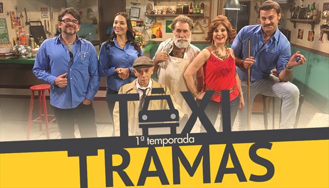 Taxitramas - 1ª Temporada