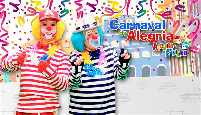 Atchim e Espirro - Carnaval da Alegria