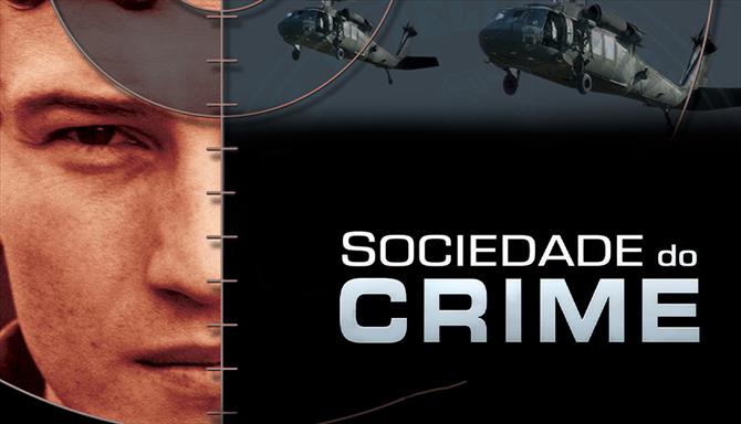 Sociedade do Crime