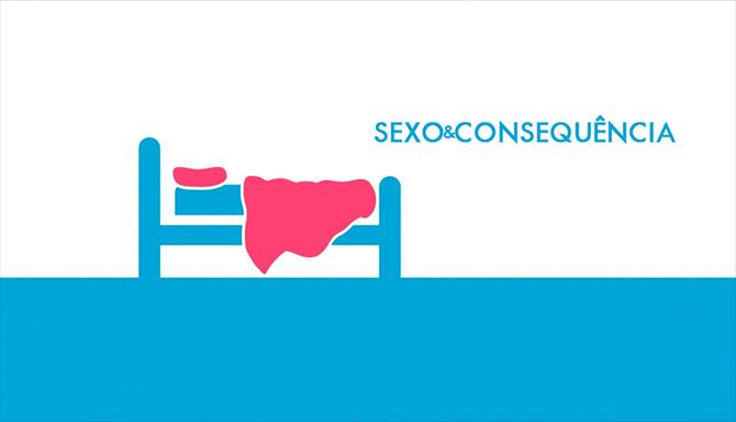 Sexo e Consequência
