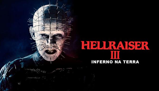 Hellraiser III - Inferno na Terra