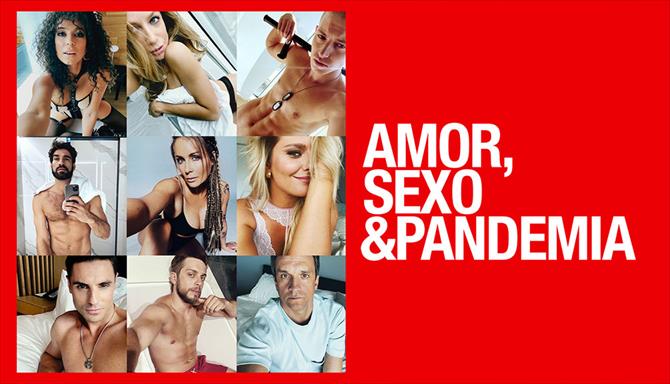 Amor, Sexo & Pandemia