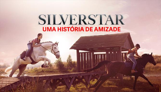Silverstar - Uma História de Amizade