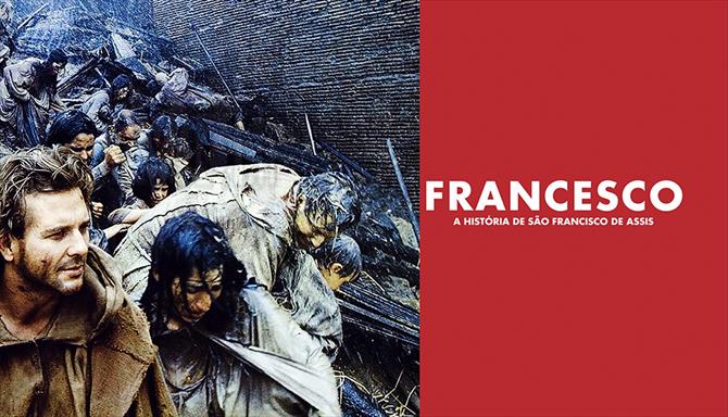 Francesco - A História de São Francisco de Assis