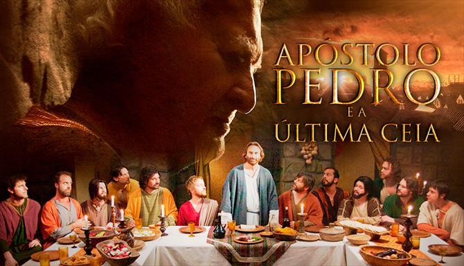 O Apóstolo Pedro e a Última Ceia