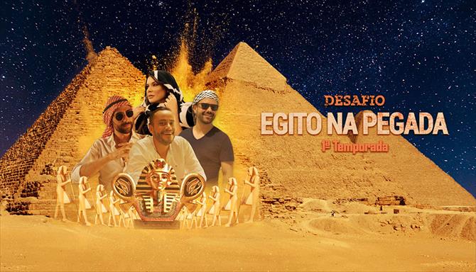 Desafio Egito na Pegada - 1ª Temporada