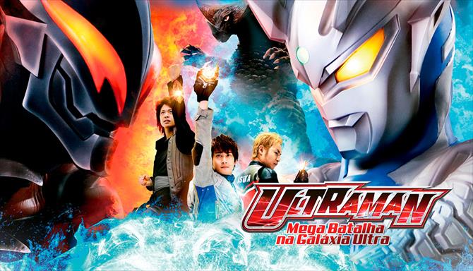 Ultraman - Mega Batalha na Galáxia Ultra
