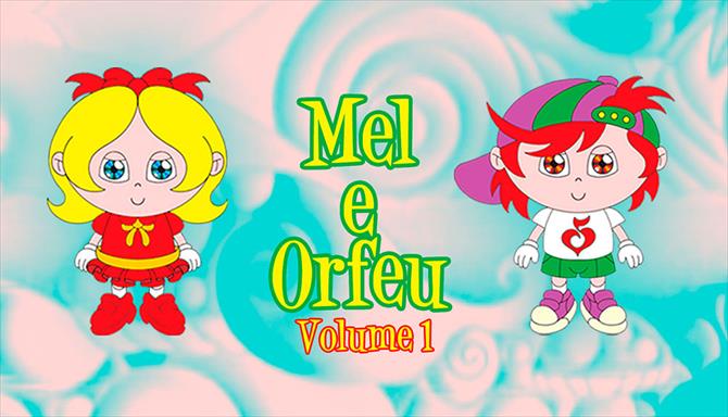 Mel e Orfeu - Volume 1