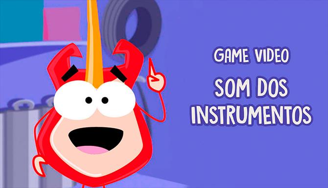 Game Vídeo - Som dos Instrumentos