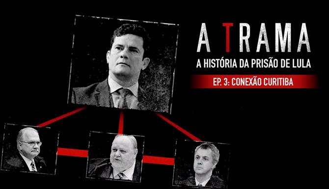 A Trama - Ep. 03 - Conexão Curitiba