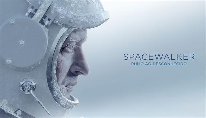 Spacewalker – Rumo ao Desconhecido