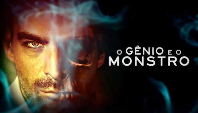 O Gênio e o Monstro