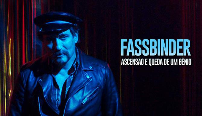 Fassbinder - Ascensão e Queda de um Gênio