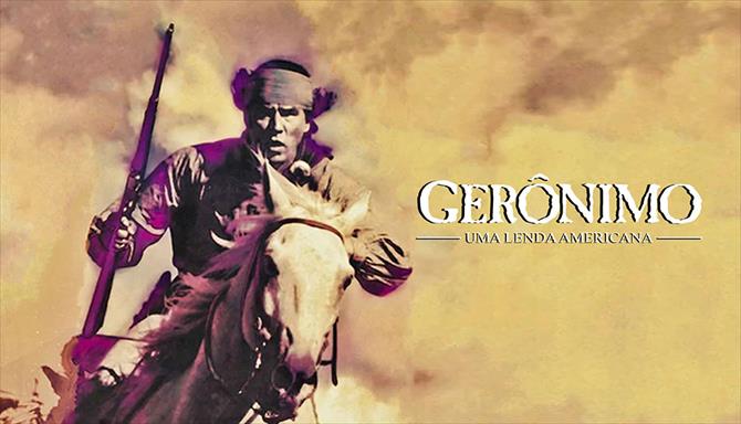 Gerônimo - Uma Lenda Americana
