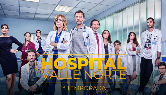 Hospital Valle Norte - 1ª Temporada
