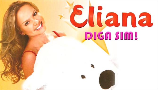 Eliana - Diga Sim