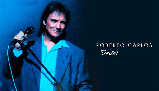 Roberto Carlos - Duetos