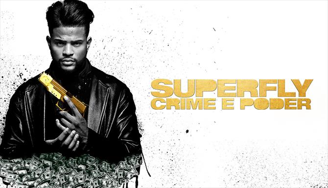 Superfly - Crime E Poder