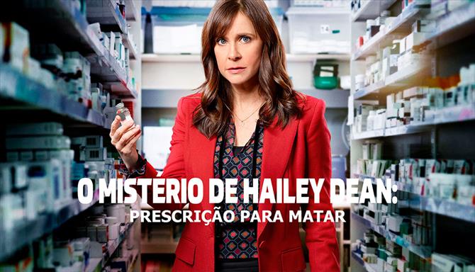 O Mistério de Hailey Dean - Prescrição Para Matar