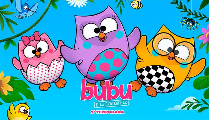 Bubu e as Corujinhas - 2ª Temporada