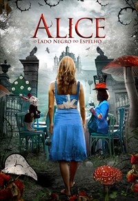 Alice - O Lado Negro do Espelho