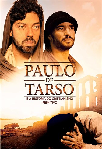 Paulo de Tarso e a História do Cristianismo Primitivo
