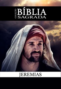Coleção Bíblia Sagrada - Jeremias