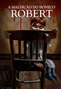 A Maldição do Boneco Robert