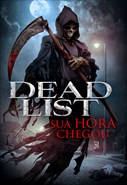 Dead List - Sua Hora Chegou