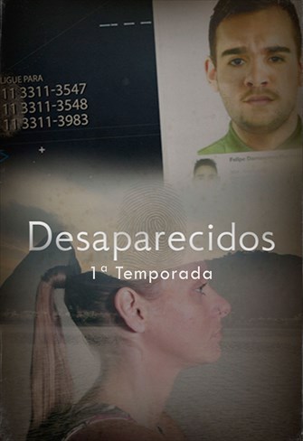 Desaparecidos - 1ª Temporada - Ep. 08 - Stephany Lopes e Ellen Vieira