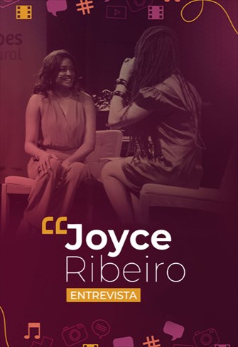 Joyce Ribeiro Entrevista - Ep. 02 - Rincon Sapiência