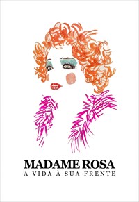 Madame Rosa - A Vida à Sua Frente