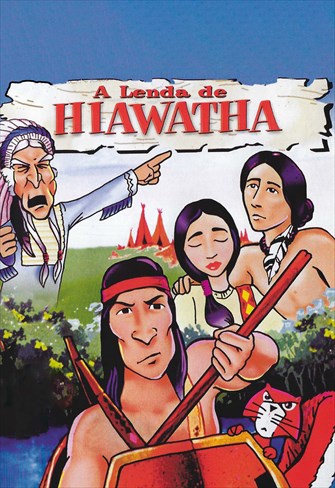 A Lenda de Hiawatha