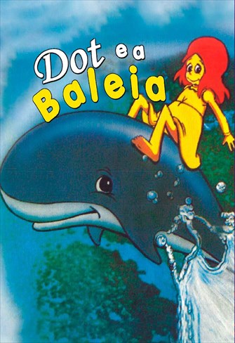 Dot e a Baleia