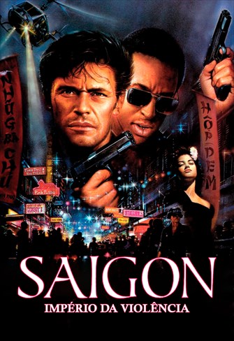 Saigon - Império da Violência
