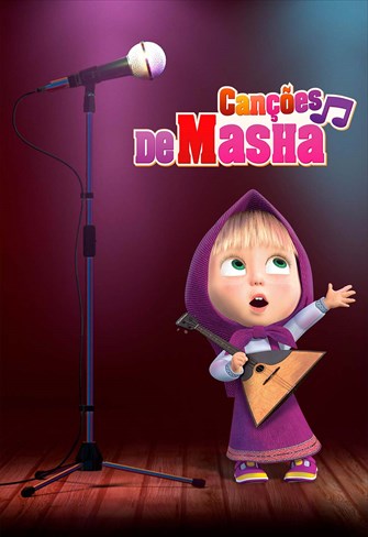 Canções de Masha - Ep. 04 - Todo Mundo Gosta de Cantar