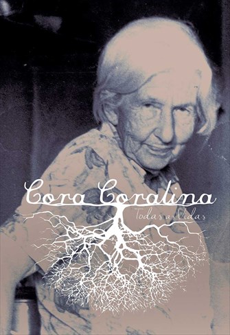 Cora Coralina - Todas as Vidas