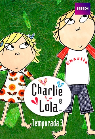 Charlie e Lola - 3ª Temporada