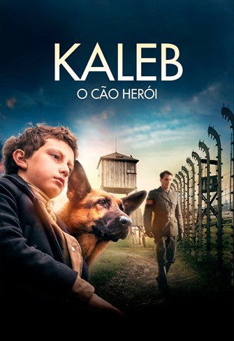 Kaleb - O Cão Herói