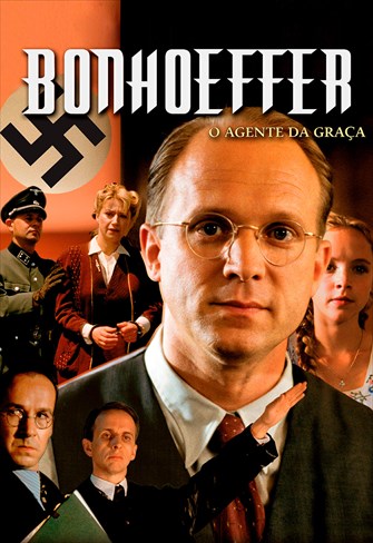 Bonhoeffer - O Agente da Graça