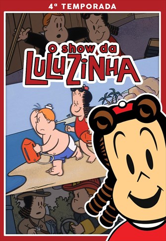 O Show da Luluzinha - 4ª Temporada - Ep. 23 - Provando do Próprio Remédio / Voluntário Involuntário / Obra de Arte Móvel