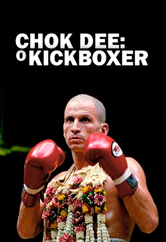 Chok Dee - O Kickboxer