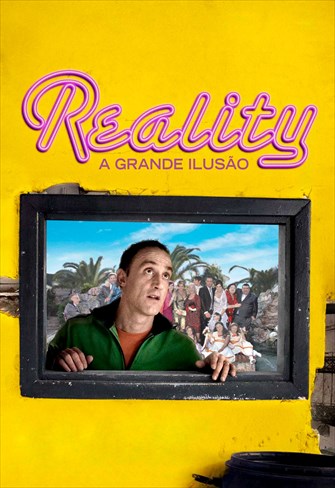 Reality - A Grande Ilusão