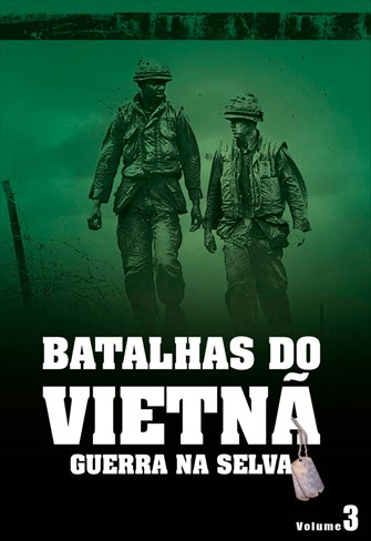 Batalhas do Vietnã - Guerra na Selva - Volume 3 - Ep. 06 - Retirada