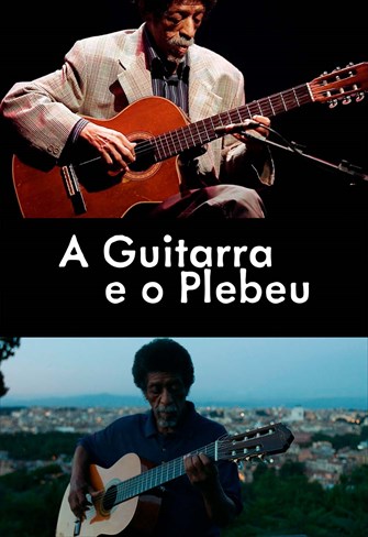 A Guitarra e o Plebeu