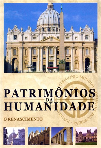 Patrimônios da Humanidade - Vol. 3 - O Renascimento - Cidade do Vaticano